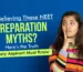 Neet Preparation Myths